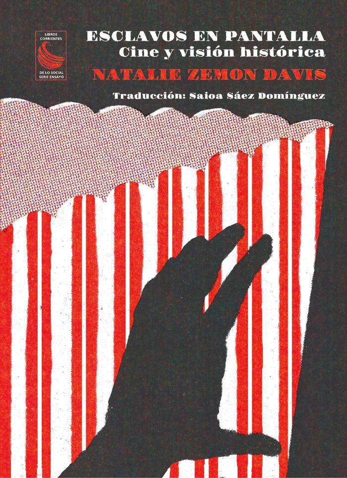 Vorderes Coverbild Esclavos en pantalla : cine y visión histórica