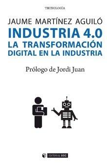 Vorderes Coverbild Industria 4.0 : la transformación digital en la industria