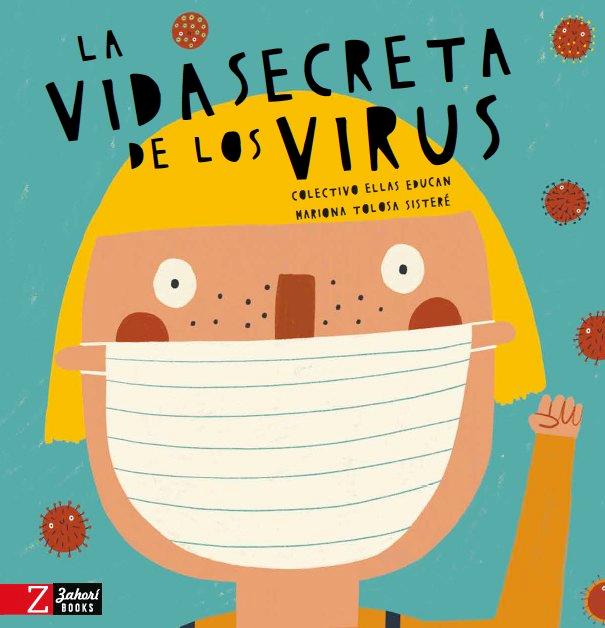 Vorderes Coverbild La Vida Secreta de Los Virus