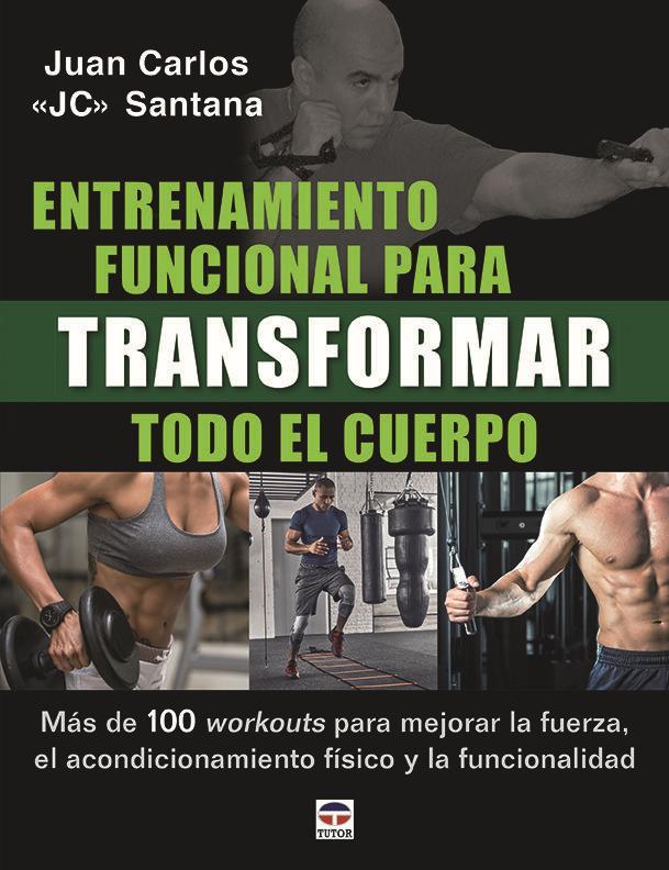 Vorderes Coverbild Entrenamiento funcional para transformar todo el cuerpo : más de 100 workouts para mejorar la fuerza, el acondicionamiento físico y la funcionalidad