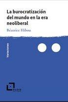 Vorderes Coverbild La burocratización del mundo en la era neoliberal