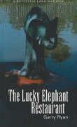 Vorderes Coverbild The Lucky Elephant Restaurant