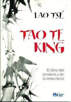 Vorderes Coverbild Tao te king : el libro del sendero y la línea recta