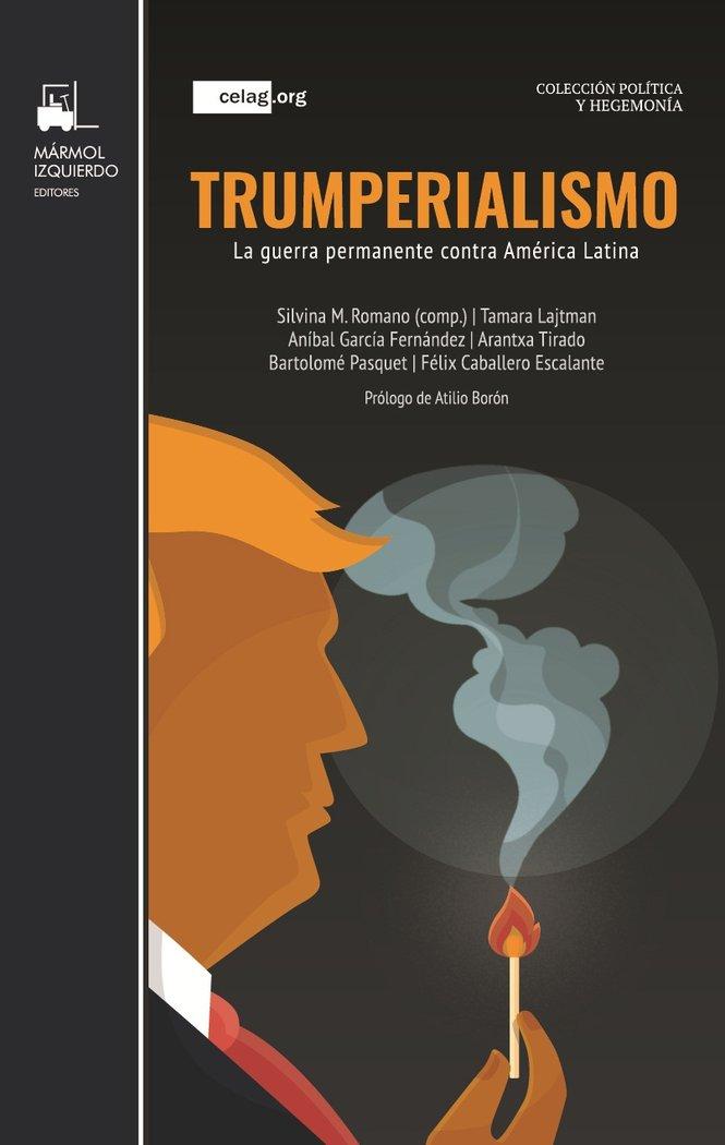 Vorderes Coverbild Trumperialismo : la guerra permanente contra América Latina
