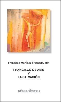 Vorderes Coverbild Francisco de Asís y la salvación