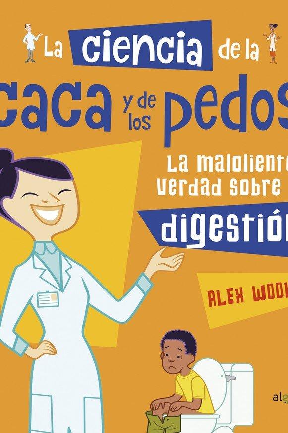 Vorderes Coverbild La Ciencia de la Caca Y Los Pedos