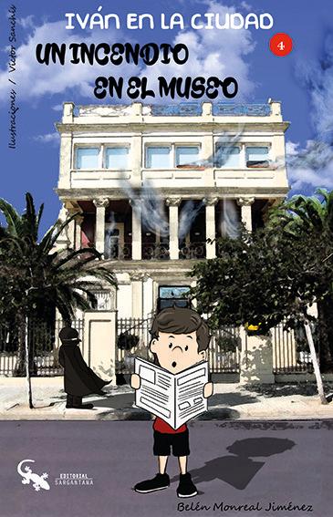 Vorderes Coverbild Iván en la ciudad 4 : un incendio en el museo