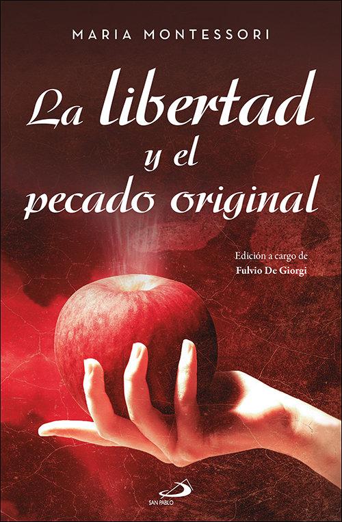 Vorderes Coverbild La libertad y el pecado original
