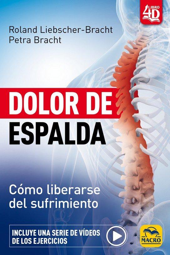 Vorderes Coverbild Dolor de Espalda: Cómo liberarse del sufrimiento
