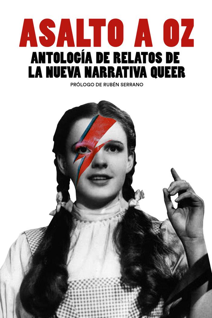 Vorderes Coverbild Asalto a Oz : antología de relatos de la nueva narrativa queer