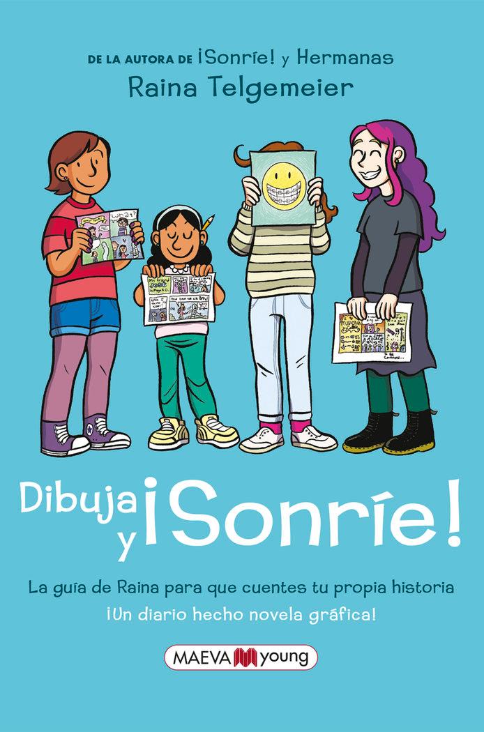 Vorderes Coverbild Dibuja y ¡sonríe! : ¡un diario hecho novela gráfica!