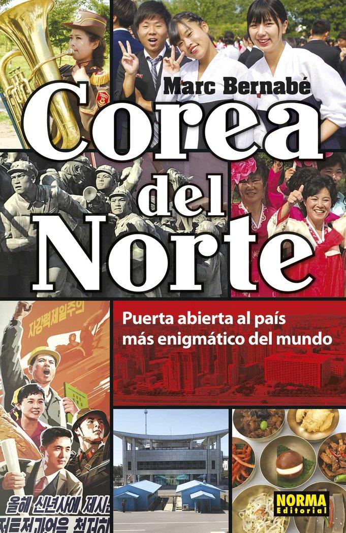 Vorderes Coverbild Corea del Norte : puerta abierta al país más enigmático del mundo