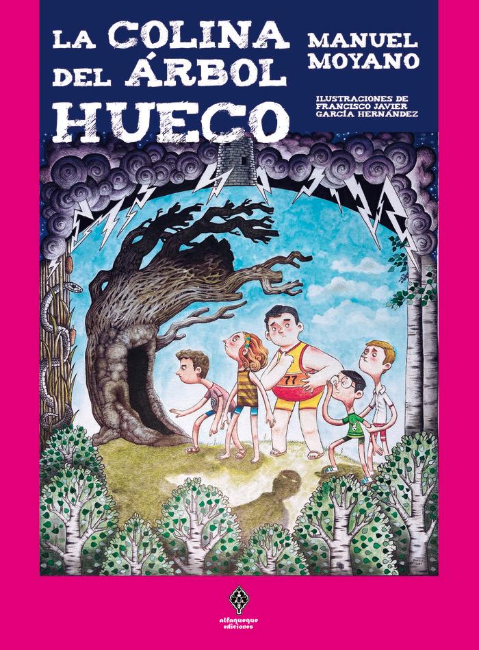 Vorderes Coverbild La colina del árbol hueco