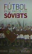 Vorderes Coverbild Fútbol en el país de los sóviets : una herramienta al servicio de la Revolución