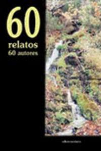 Vorderes Coverbild 60 relatos, 60 autores