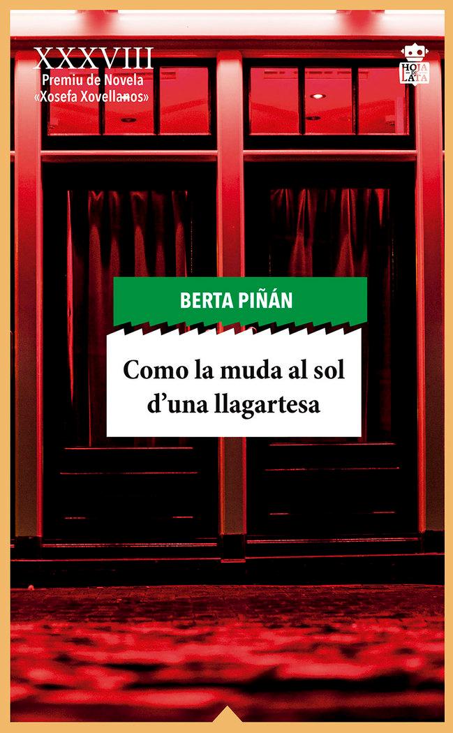 Vorderes Coverbild Como la muda al sol d'una llagartesa