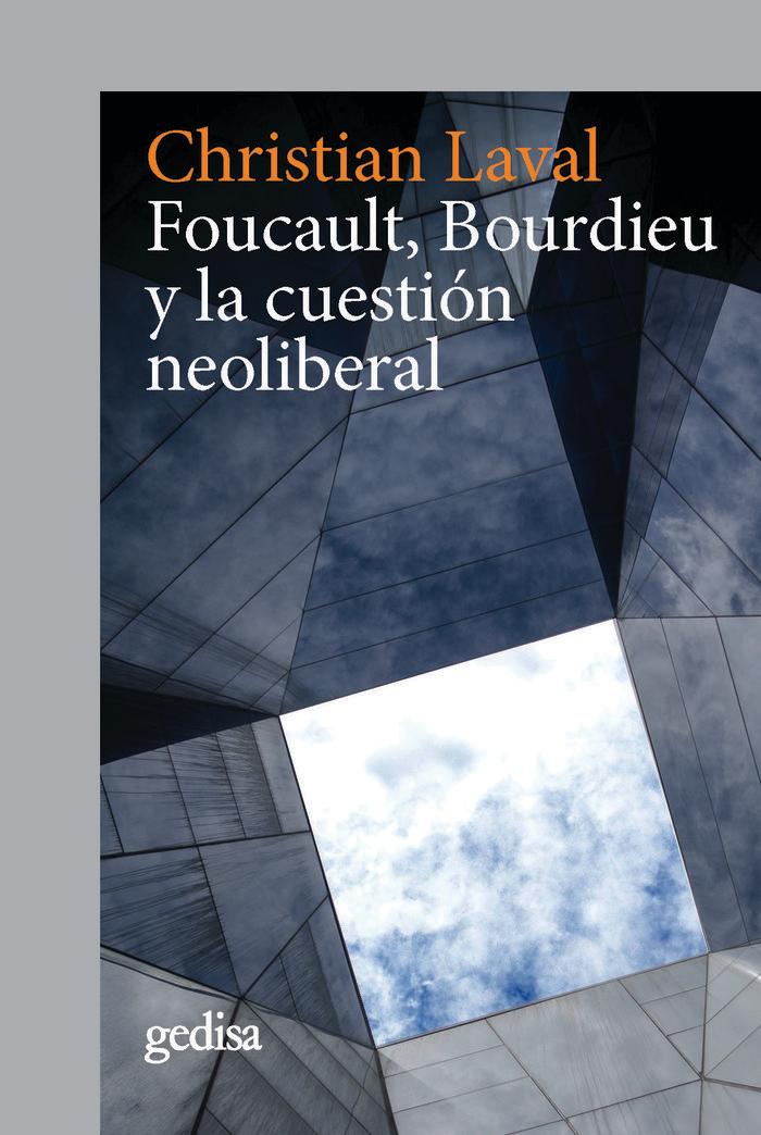 Vorderes Coverbild Foucault, Bourdieu y la cuestión neoliberal