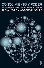 Vorderes Coverbild Conocimiento y poder : Las ideas, los expertos y los centros de pensamiento