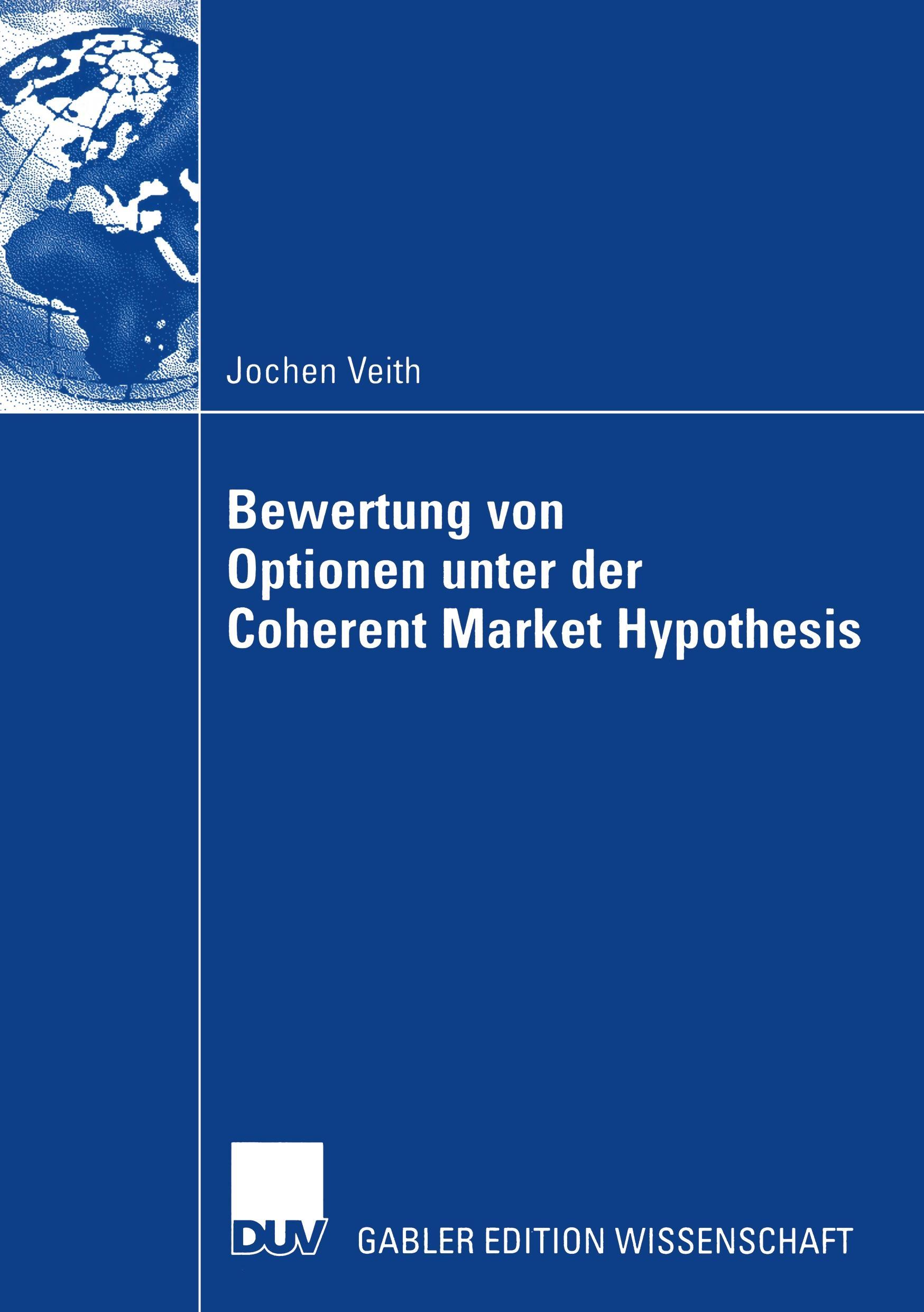 Vorderes Coverbild Bewertung von Optionen unter der Coherent Market Hypothesis