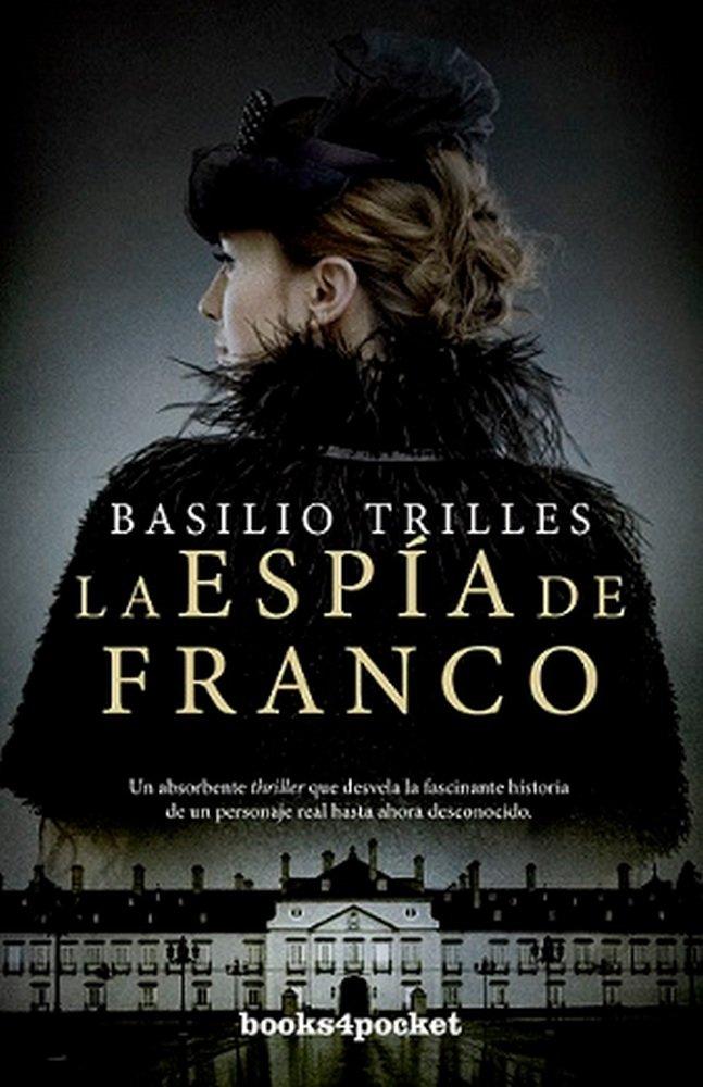 Vorderes Coverbild ESPÍA DE FRANCO, LA (B4P)