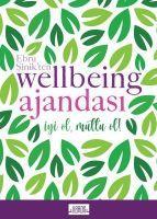 Vorderes Coverbild Ebru Sinikten Wellbeing Ajandasi - Iyi Ol Mutlu Et
