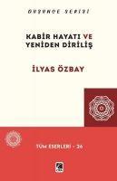 Vorderes Coverbild Kabir Hayati ve Yeniden Dirilis
