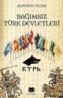 Vorderes Coverbild Bagimsiz Türk Devletleri