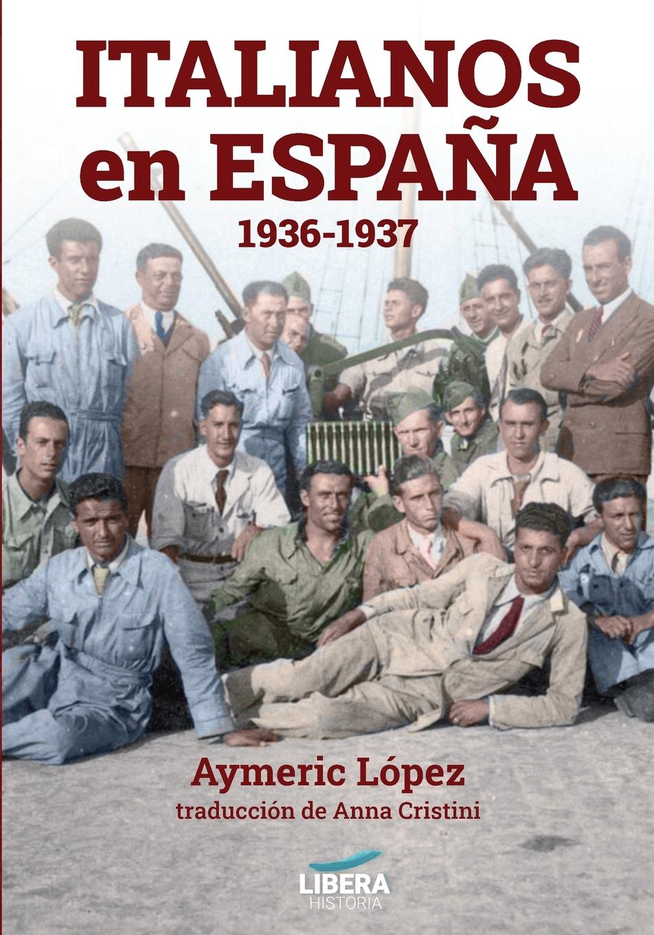 Vorderes Coverbild Italianos en España 1936-1937