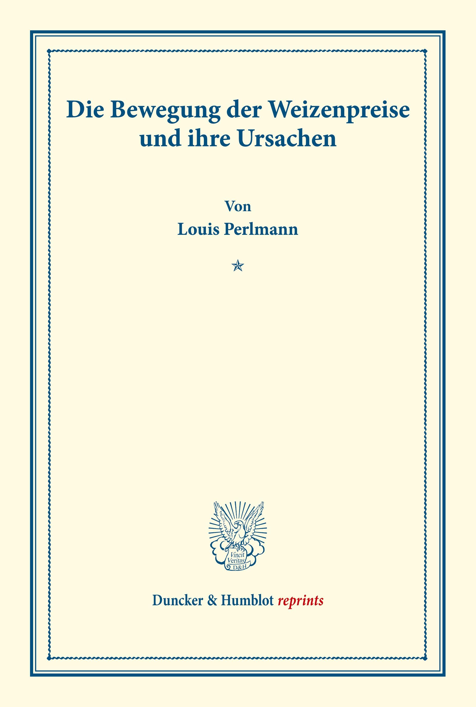 Vorderes Coverbild Die Bewegung der Weizenpreise und ihre Ursachen.