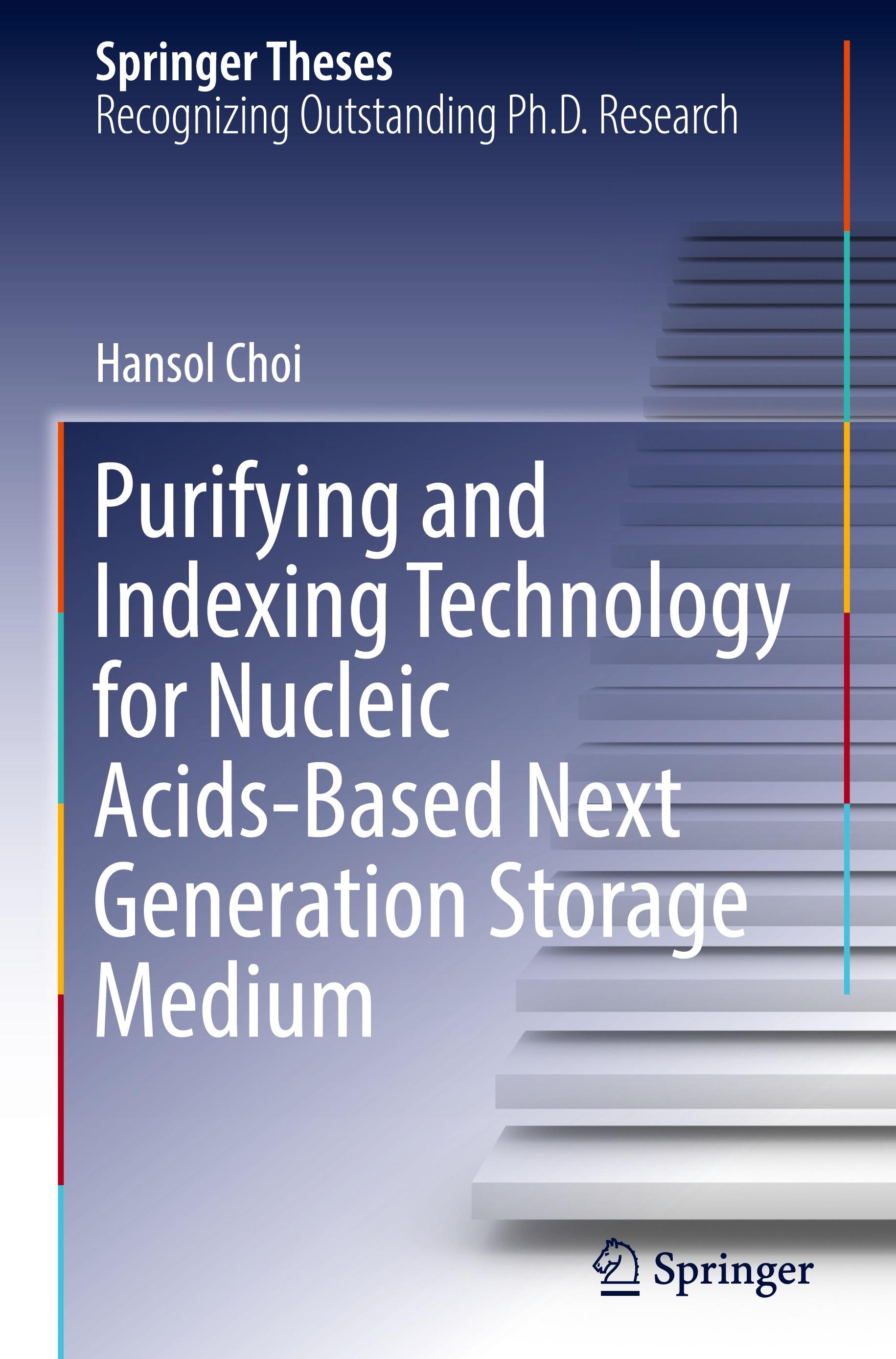 Vorderes Coverbild Purifying and Indexing Technology for Nucleic Acids-Based Next Generation Storage Medium