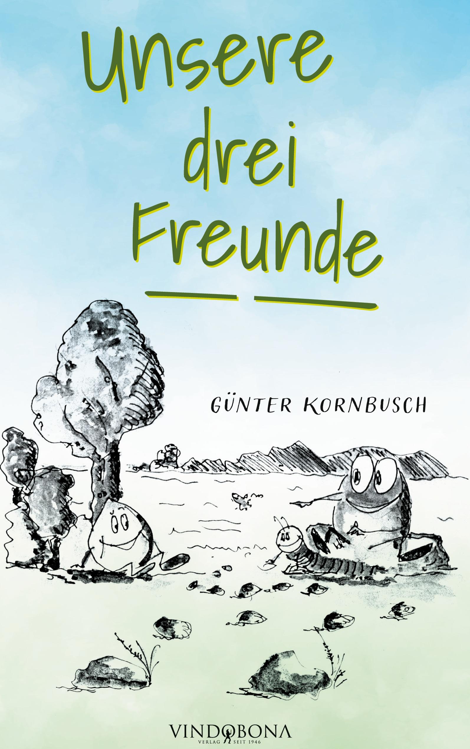 Vorderes Coverbild Unsere drei Freunde