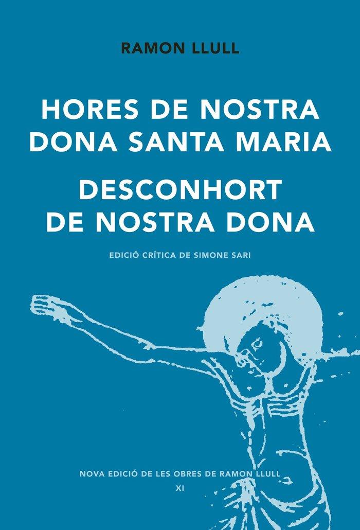 Vorderes Coverbild Hores de Nostra Dona Santa Maria. Desconhort de Nostra Dona
