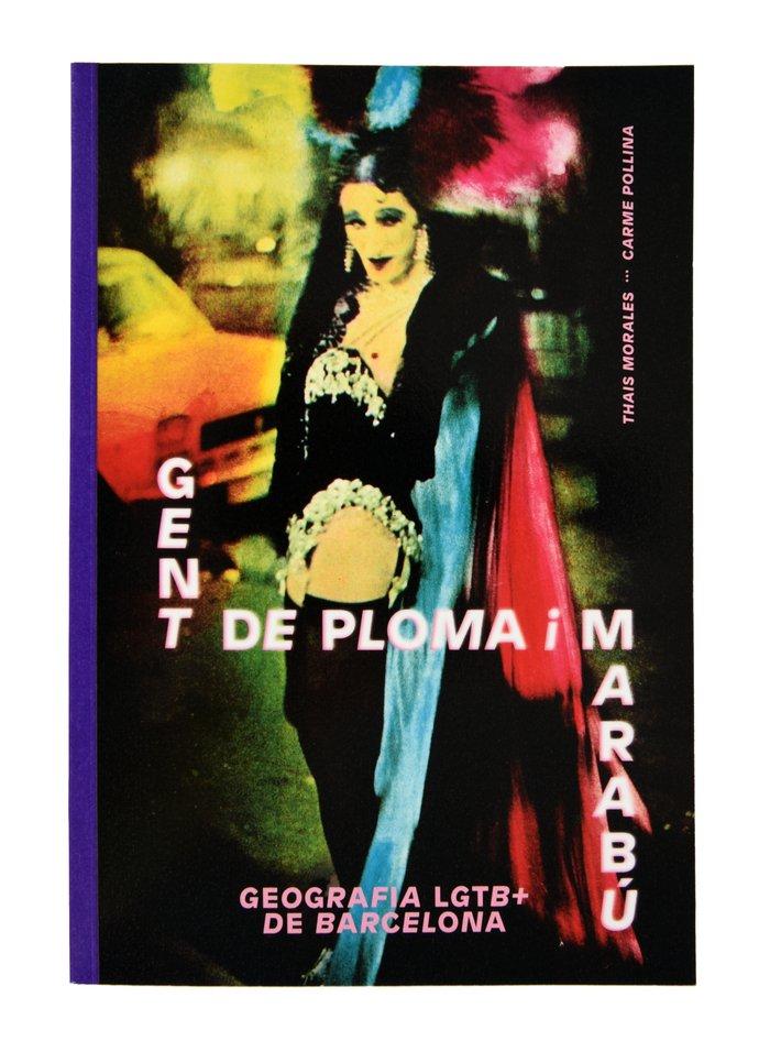 Vorderes Coverbild Gent de ploma i marabú : geografia LGTB+ de Barcelona