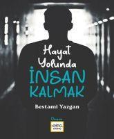 Vorderes Coverbild Hayat Yolunda Insan Kalmak