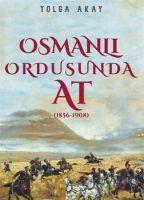 Vorderes Coverbild Osmanli Ordusunda At 1856-1908