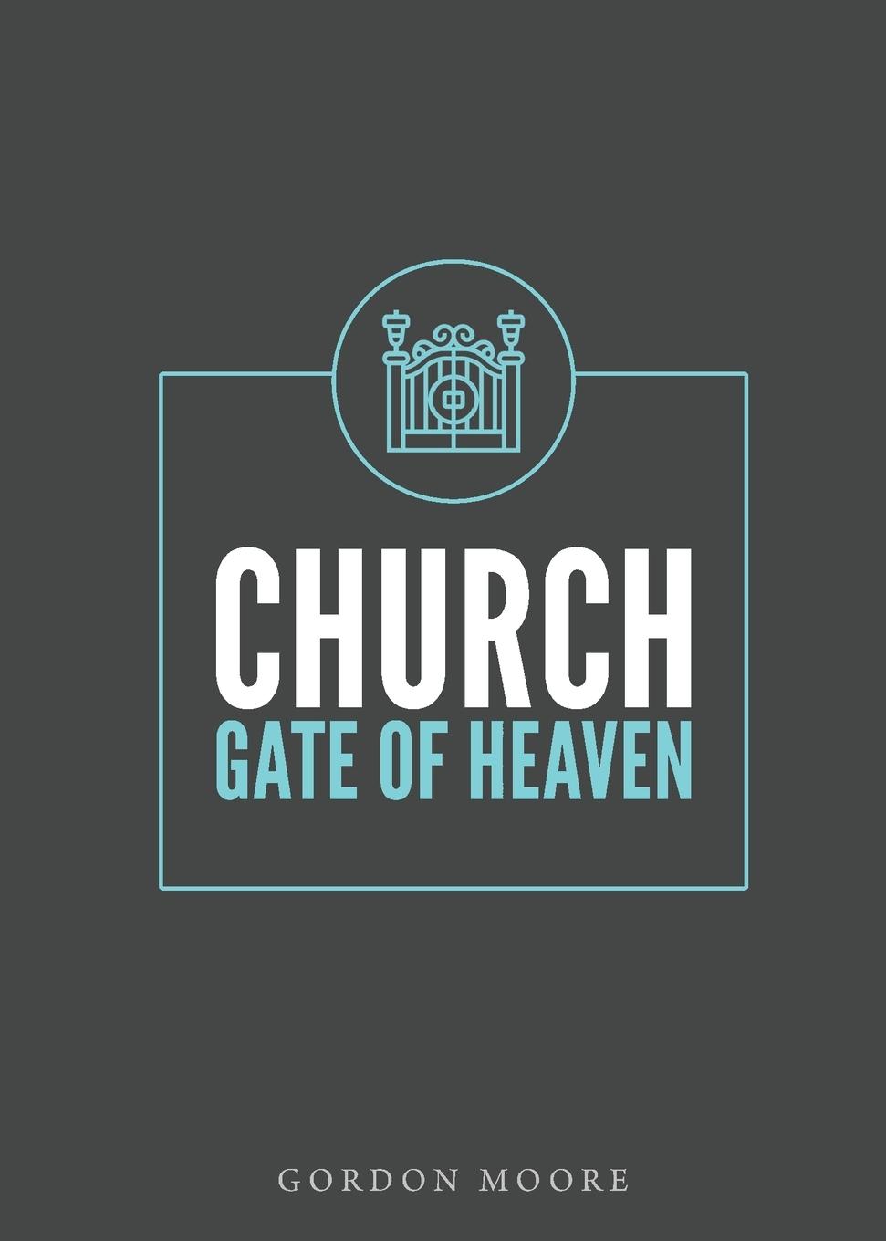 Vorderes Coverbild Church - Gate of Heaven