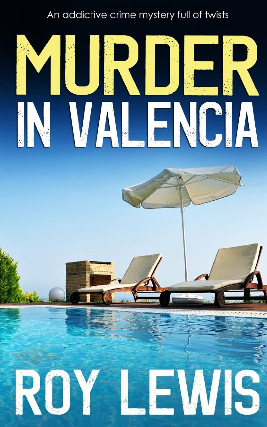 Vorderes Coverbild MURDER IN VALENCIA an addictive crime mystery full of twists