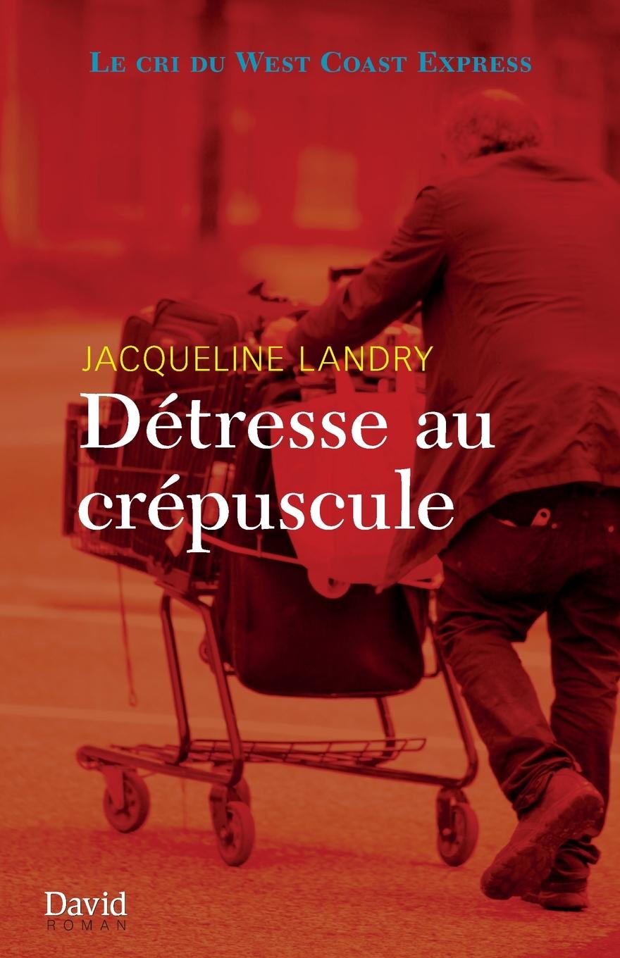 Vorderes Coverbild Détresse au crépuscule