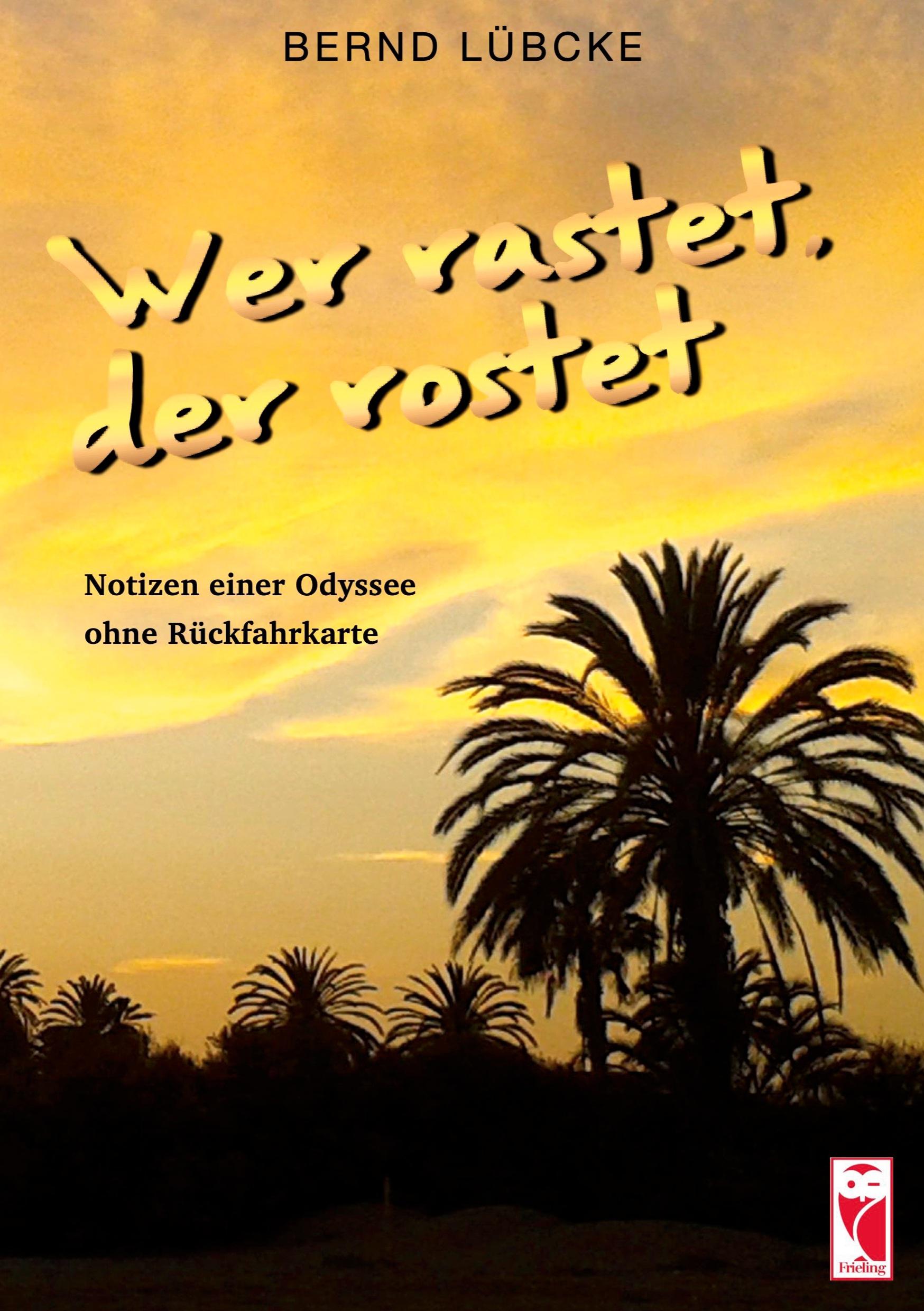 Vorderes Coverbild Wer rastet, der rostet