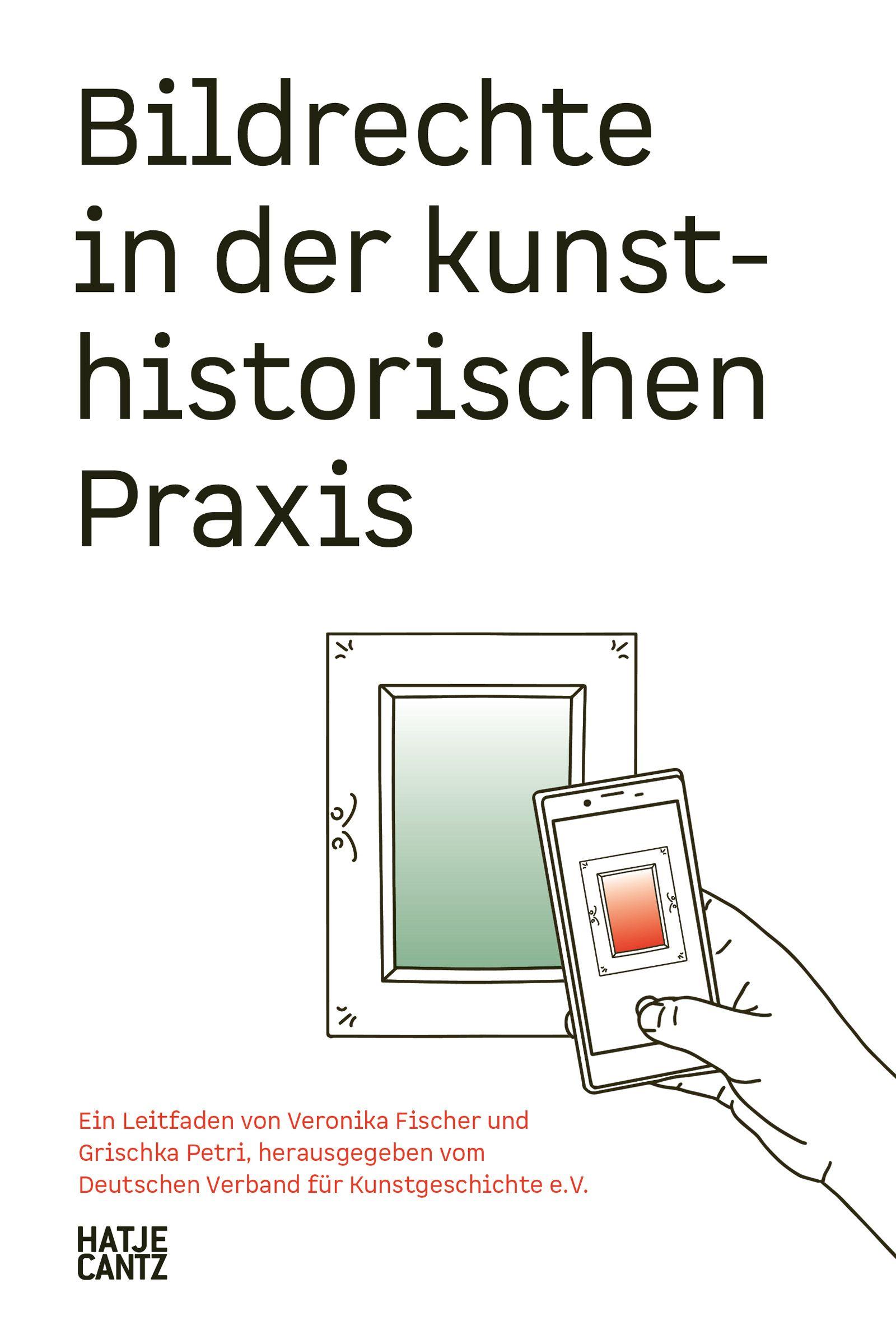 Vorderes Coverbild Bildrechte in der kunsthistorischen Praxis