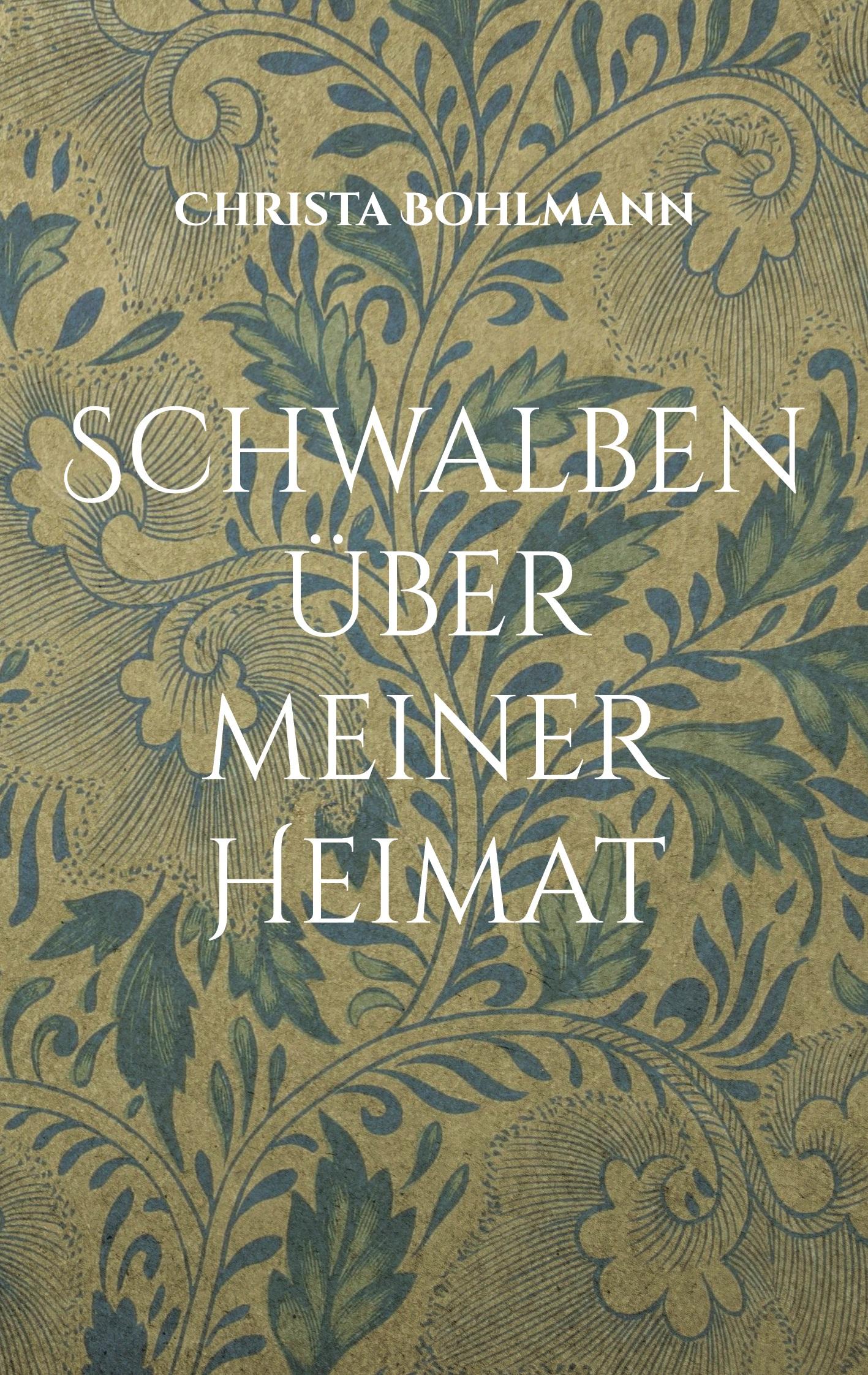 Vorderes Coverbild Schwalben über meiner Heimat