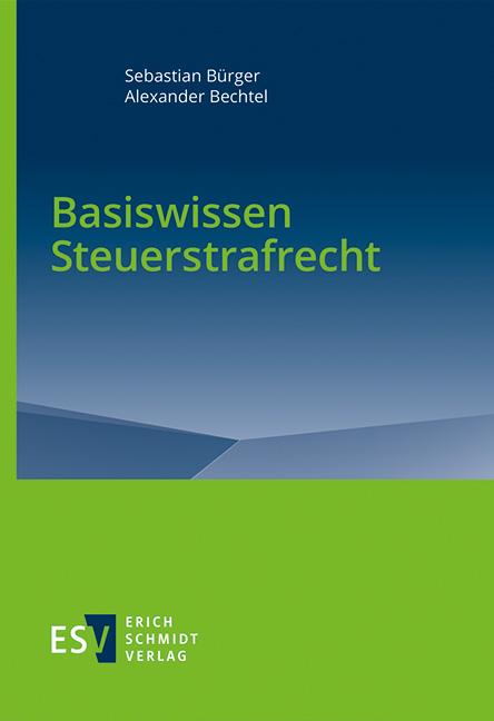 Vorderes Coverbild Basiswissen Steuerstrafrecht