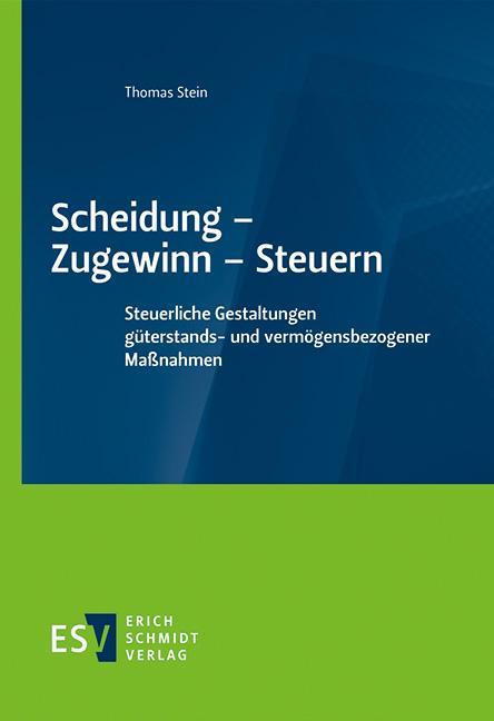 Vorderes Coverbild Scheidung - Zugewinn - Steuern