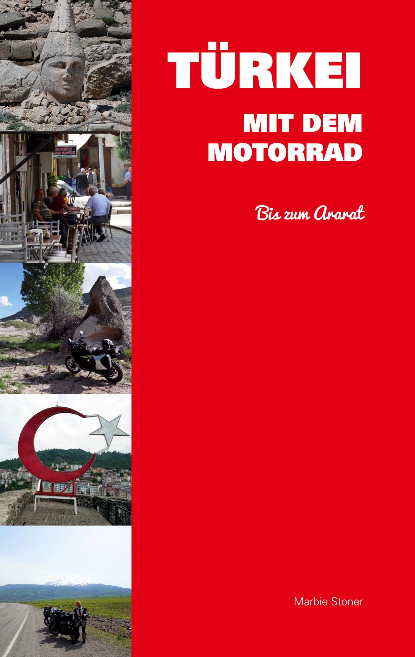 Vorderes Coverbild Türkei mit dem Motorrad