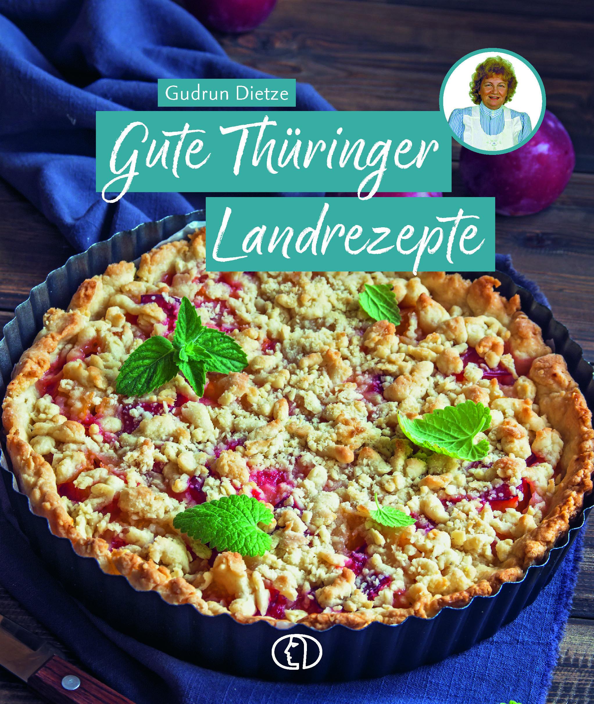 Vorderes Coverbild Gute Thüringer Landrezepte