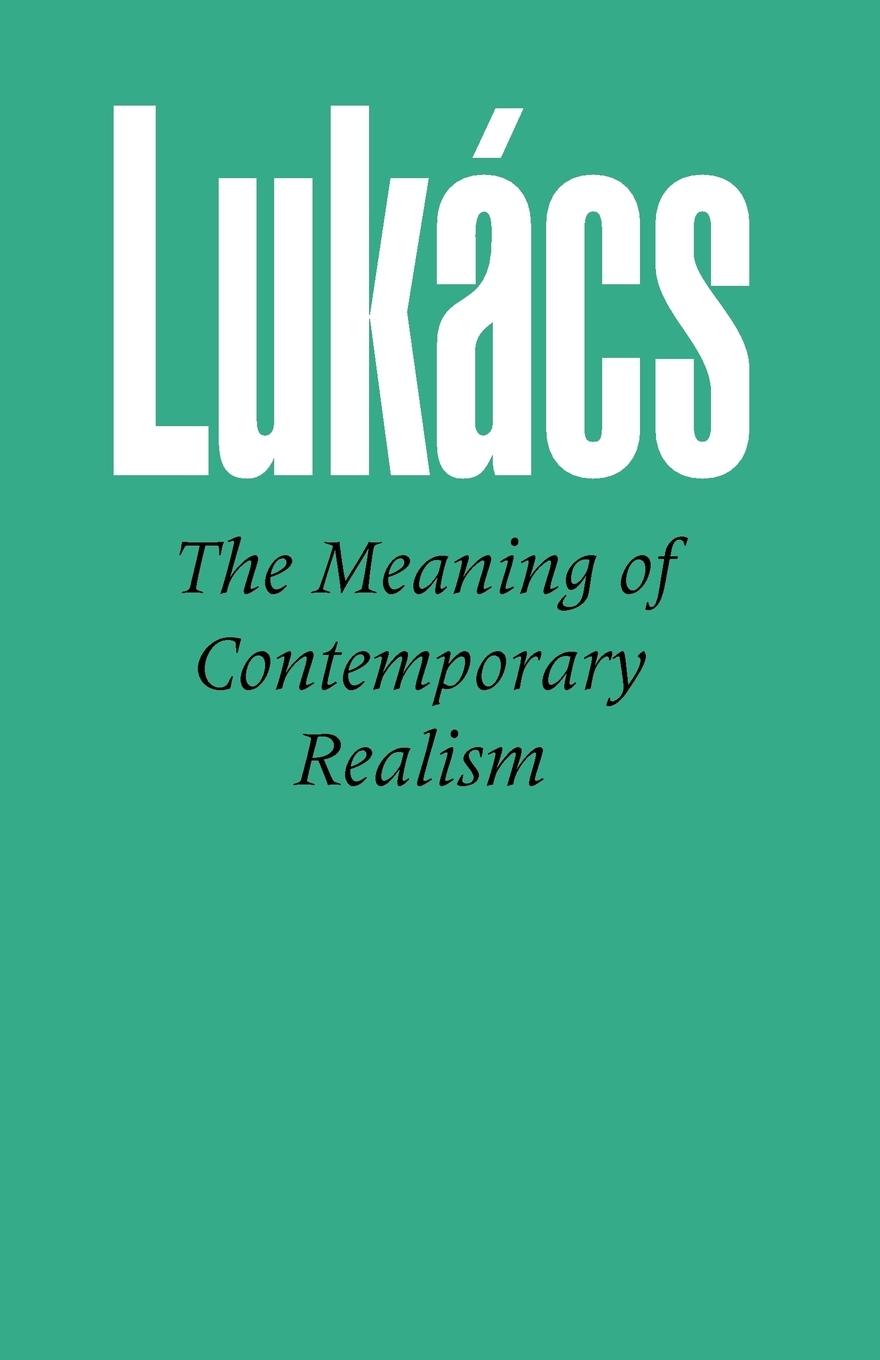 Vorderes Coverbild The Meaning of Contemporary Realism