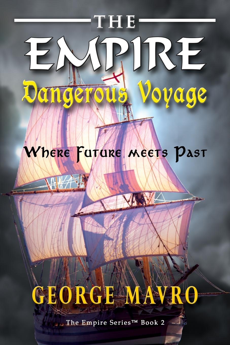 Vorderes Coverbild The Empire Dangerous Voyage