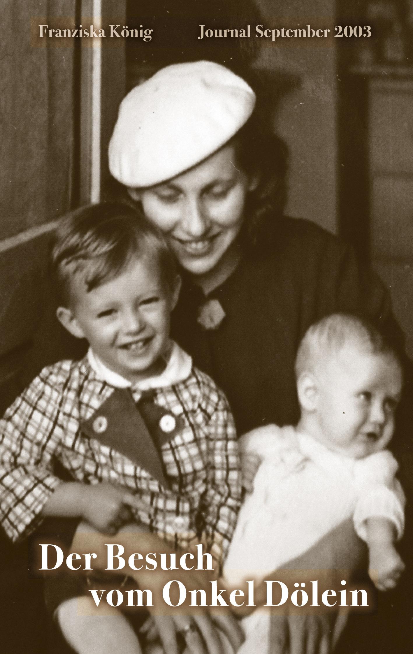 Vorderes Coverbild Der Besuch von Onkel Dölein
