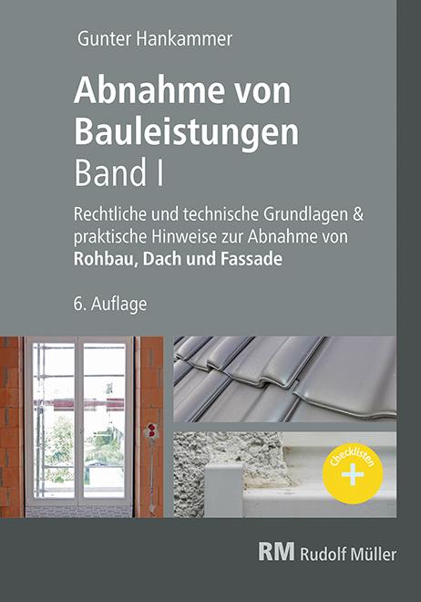 Vorderes Coverbild Abnahme von Bauleistungen- 6. A. Band I