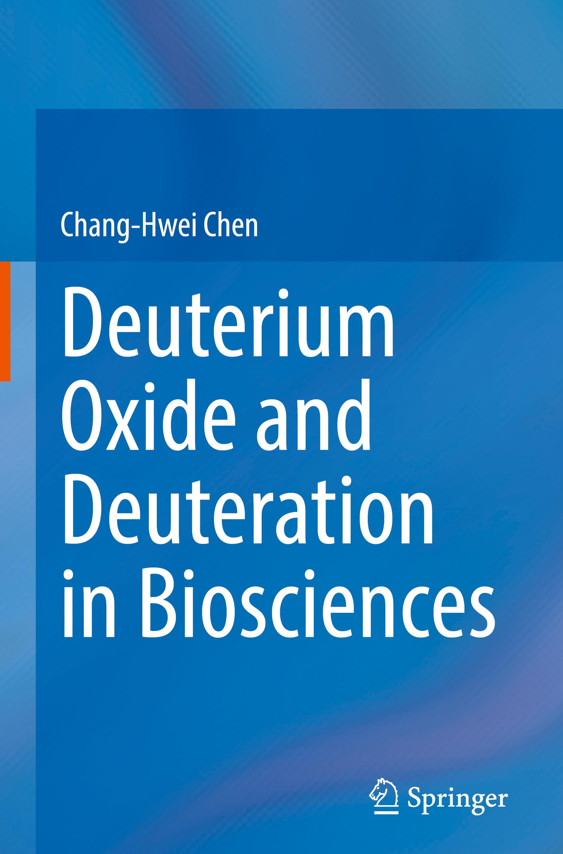 Vorderes Coverbild Deuterium Oxide and Deuteration in Biosciences